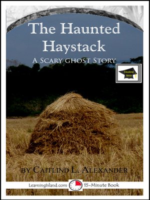 cover image of The Haunted Haystack